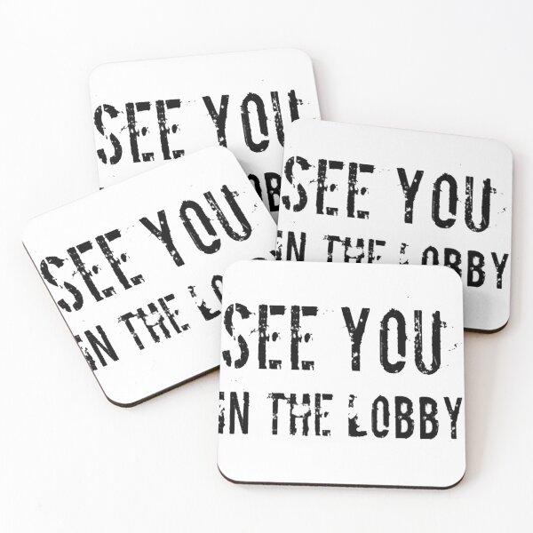 Item preview, See you in The Lobby, Gift For Friend, Best Friend Quotes, Gift for Coworker designed and sold by simoTALHA.