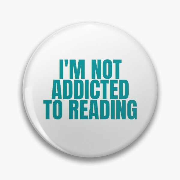 Item preview, Addicted To Reading designed and sold by Chanchane Store.