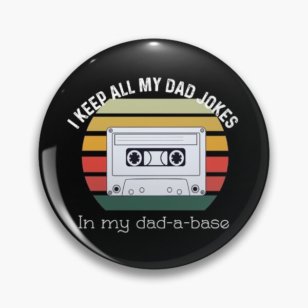 Item preview, I Keep All Of My Dad Jokes In My Dadabase designed and sold by UncleStuScience.