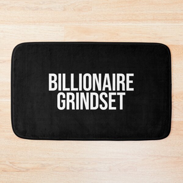 Item preview, Billionaire Grindset designed and sold by MariosNydras.