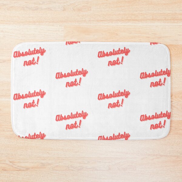 Item preview, ABSOLUTELY NOT! designed and sold by carlistickers.