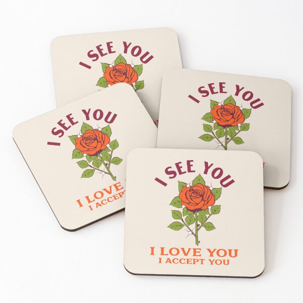 Item preview, I See You I Love You I Accept You designed and sold by Wachi-A.