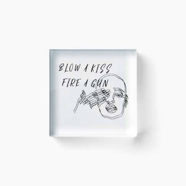 Item preview, Blow a Kiss Fire a Gun designed and sold by NatalieWHarris.