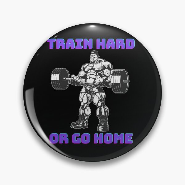 Item preview, Train hard or Go home Gym Time flex  designed and sold by Golden-place.
