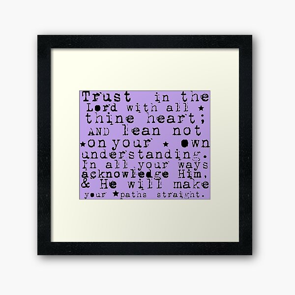 Trust in the Lord Scripture Typewriter Text Purple Framed Art Print