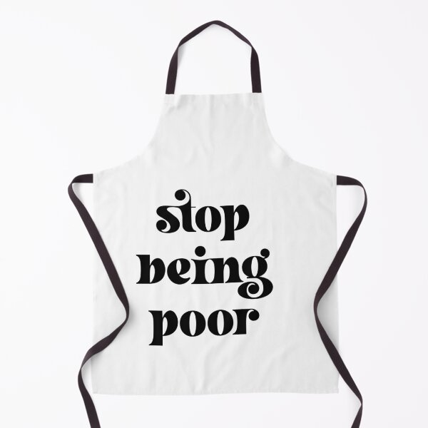 Item preview, Stop being poor pop art designed and sold by Ilustra Club.