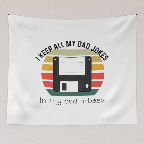 Item preview, I Keep All Of My Dad Jokes In My Dadabase designed and sold by UncleStuScience.
