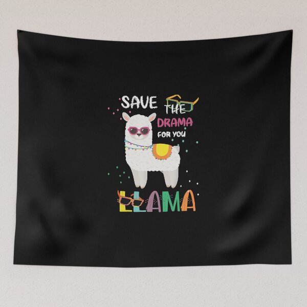 Item preview, Funny Save The Drama For Your Llama  For Women  designed and sold by AttieParetti87.