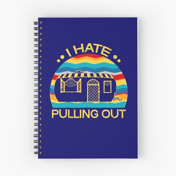 Item preview, I Hate Pulling Out Camping Lover designed and sold by SharpThreadZ.