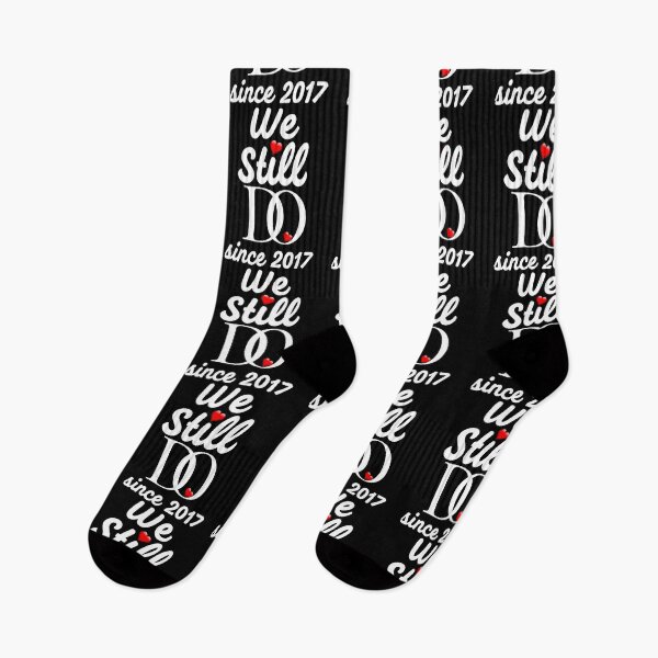 Item preview, We Stll Do Since 2017 - 4th Wedding Anniversary, 4 Year Anniversary designed and sold by Mozaic Clothes.