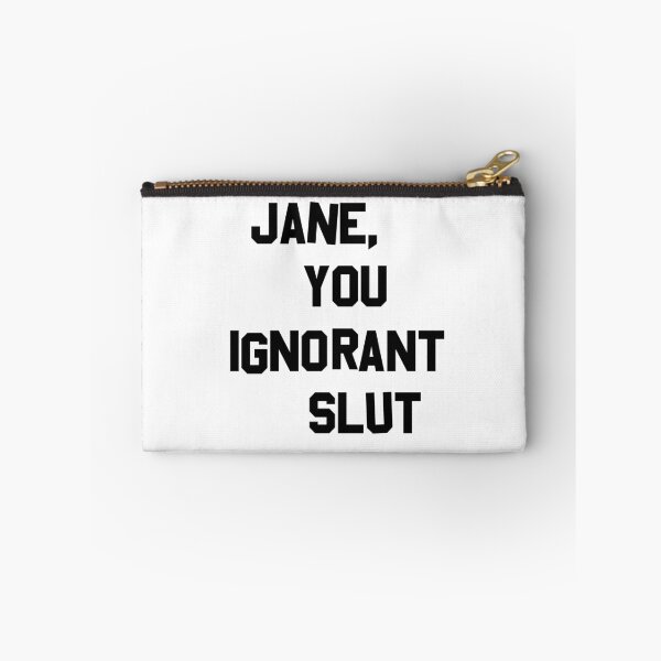 Item preview, Jane, you ignorant slut designed and sold by RedTon.