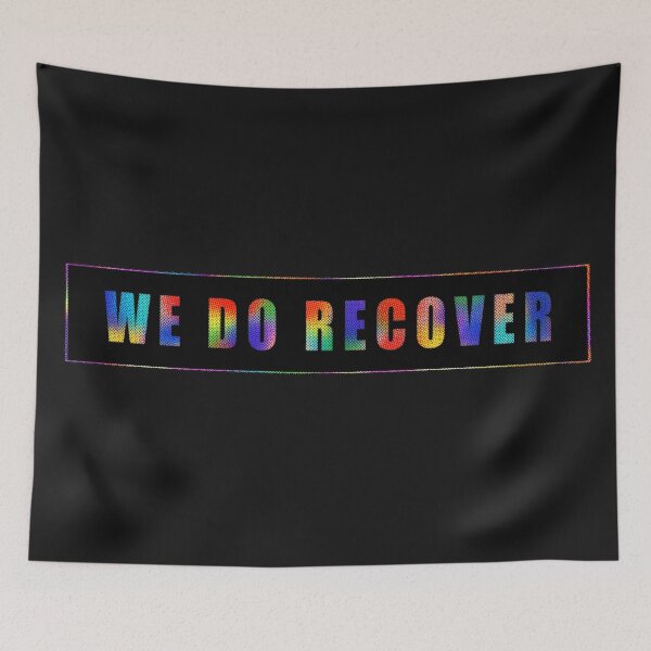 Item preview, We Do Recover designed and sold by ThatsJustJilly.
