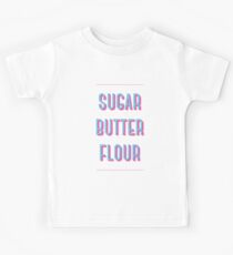 Sugar Butter Flour | Waitress Kids Tee
