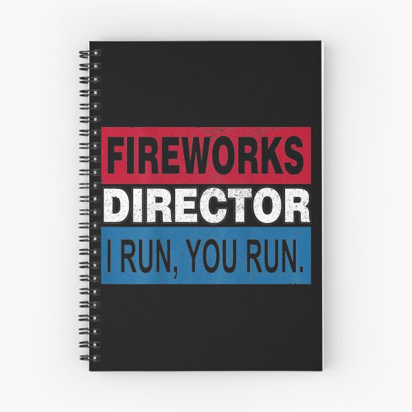 Item preview, Fireworks Director I Run You Run Funny 4th of July Gifts designed and sold by patriciaa12.