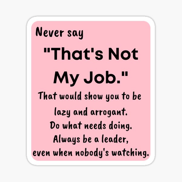 Not My Job Gifts & Merchandise Redbubble