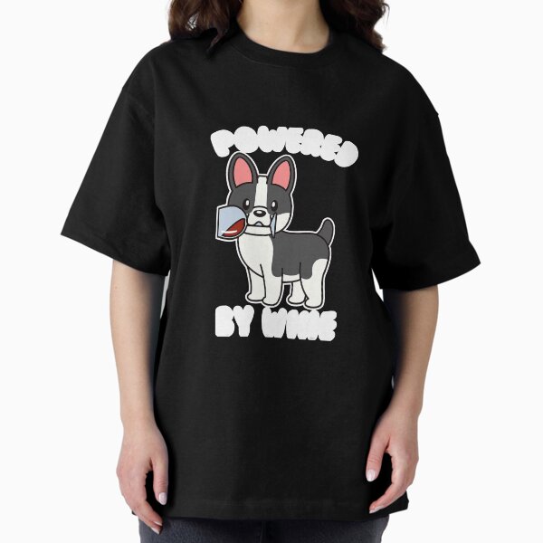 Powered Wine Boston Terrier Dog Oversized T-Shirt