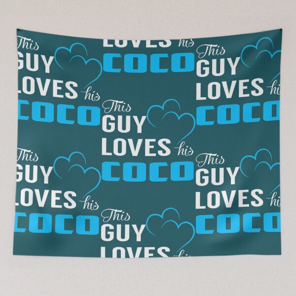 Item preview, This Guy Loves His COCO  designed and sold by TaliStyleInc.