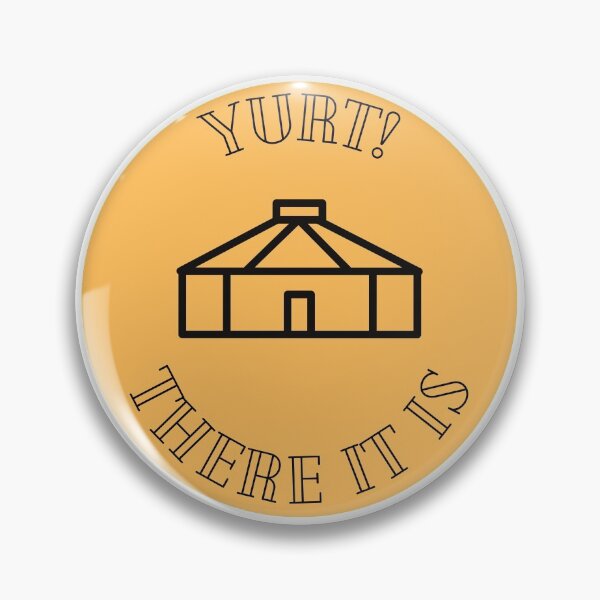 Item preview, Yurt! There it is! designed and sold by sararenee3737.