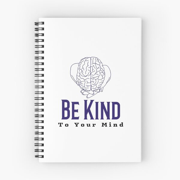 Item preview, Be Kind To Your Mind designed and sold by AryabyDesign.