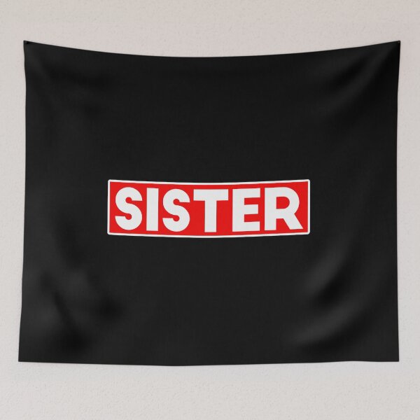 Item preview, SISTER designed and sold by T-shirtgallery.