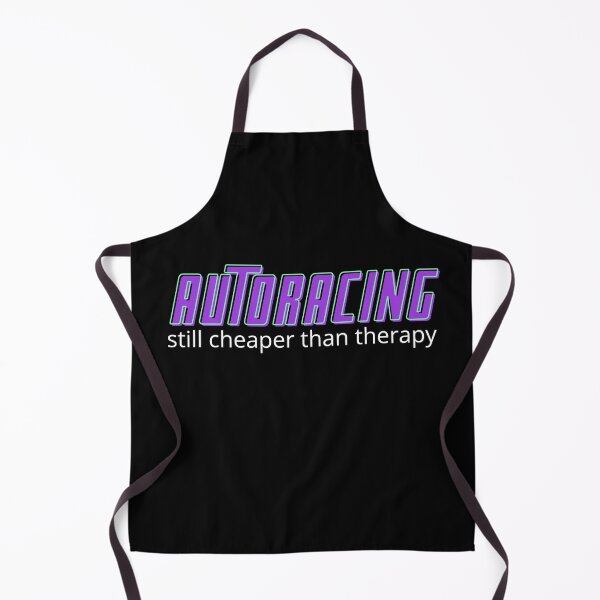 Item preview, Auto Racing Still Cheaper Than Therapy designed and sold by Crafty-Mornings.