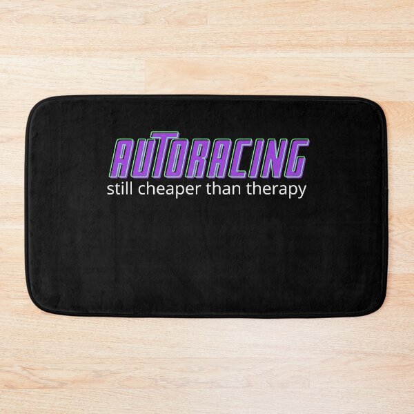 Item preview, Auto Racing Still Cheaper Than Therapy designed and sold by Crafty-Mornings.