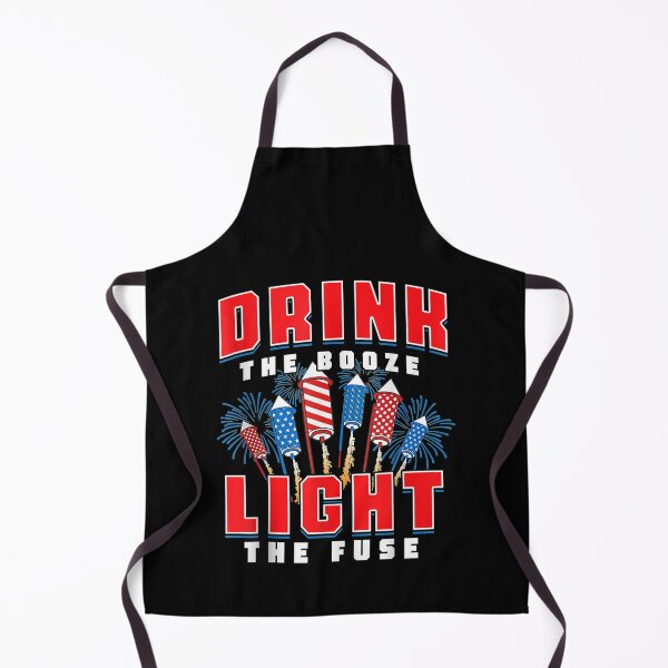 Item preview, Drink The Booze Light The Fuse 4th of July Fireworks USA designed and sold by familyarts.