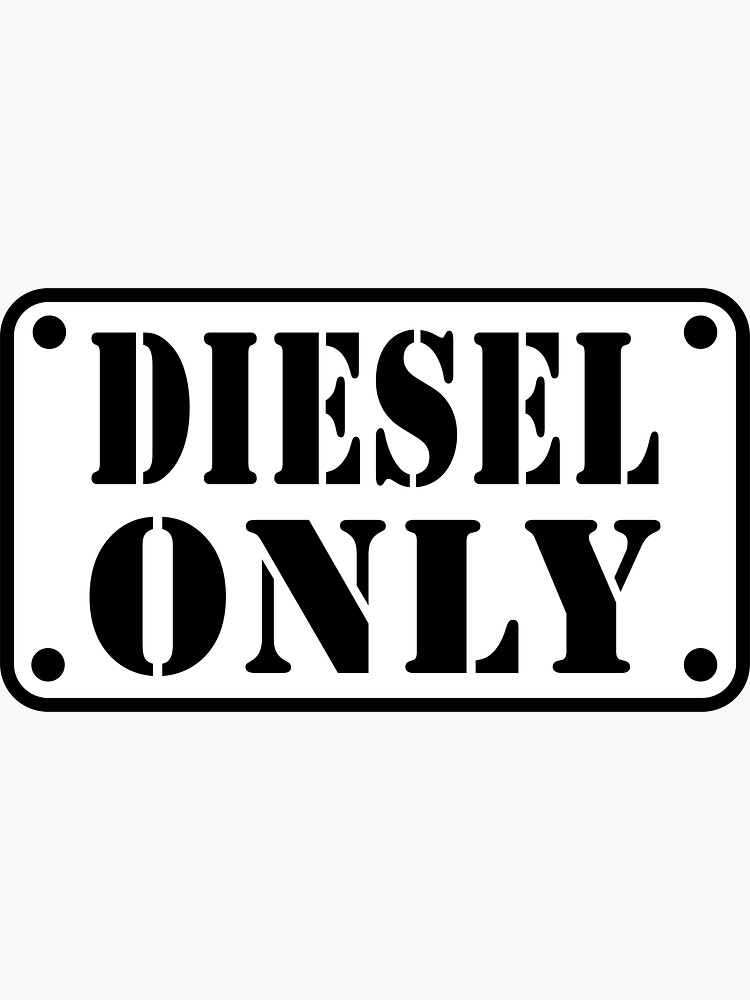 Diesel Only Funny No Gas Truck Meme  Sticker for Sale by ExpressWayFour