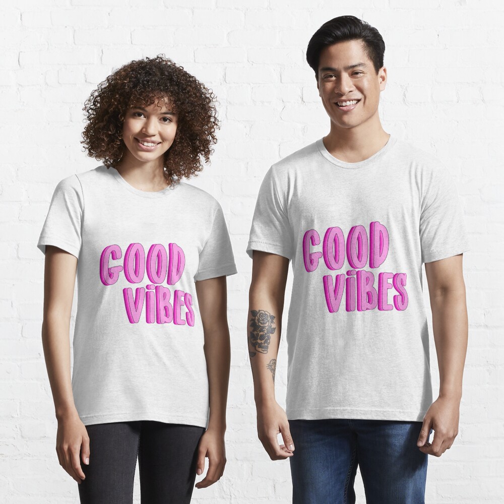 good vibes pink shirt