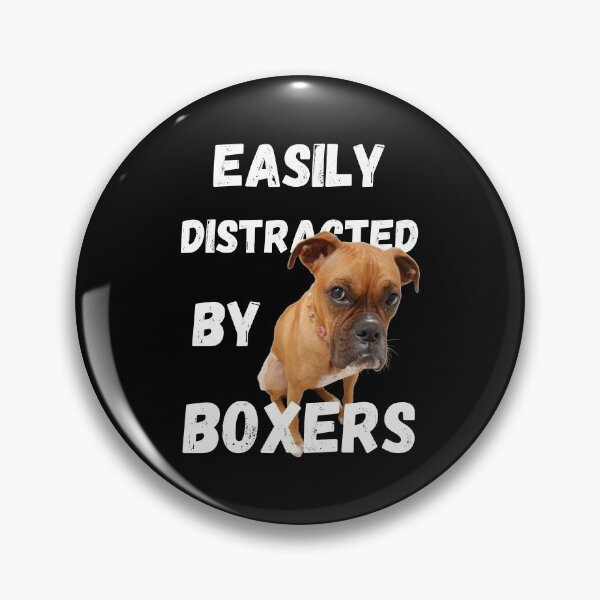 Item preview, Easily Distracted By Boxers designed and sold by Crafty-Mornings.