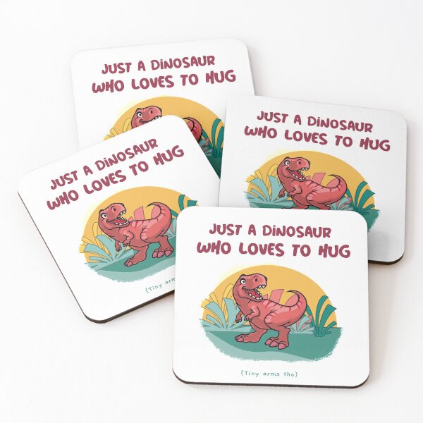 Item preview, Just a Dinosaur Who Loves to Hug designed and sold by Purrfecta.