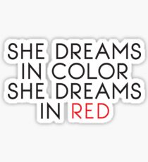 She Dreams In Color Sticker