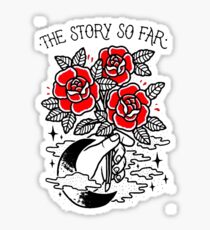 the story so far Sticker