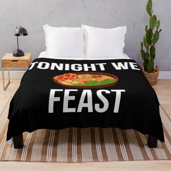 Item preview, Tonight We Feast designed and sold by BigMovesHustler.