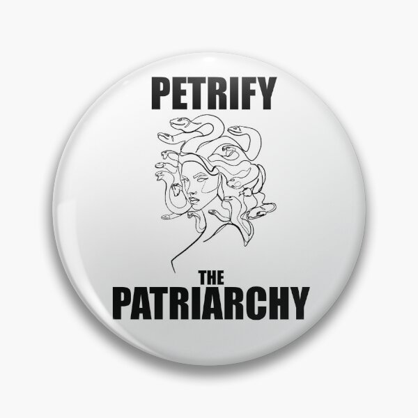 Item preview, medusa petrify the patriarchy designed and sold by kgmcg.