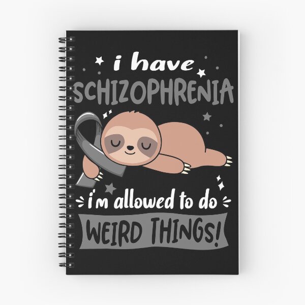 Item preview, Schizophrenia Awareness Funny I have Schizophrenia i'm allowed to do Weird Things! designed and sold by JanetShop809.
