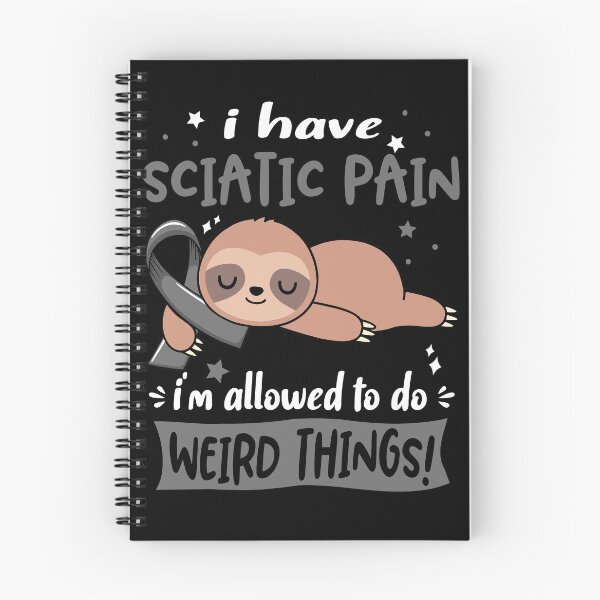 Item preview, Sciatic Pain Awareness Funny I have Sciatic Pain i'm allowed to do Weird Things! designed and sold by JanetShop809.