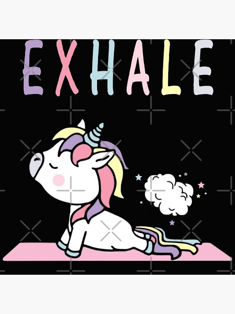 Funny Unicorn Yoga Farting Just Exhale Poster By Naestoo Redbubble