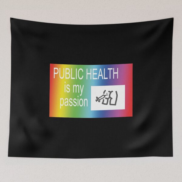 Item preview, public health!!!! is my passion!!!! designed and sold by orlumbuspirate.