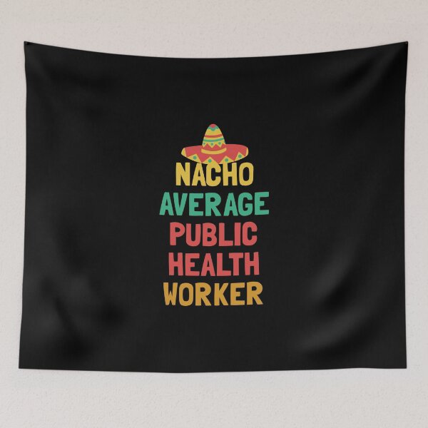 Item preview, Not Your Average Public Health Worker designed and sold by orlumbuspirate.