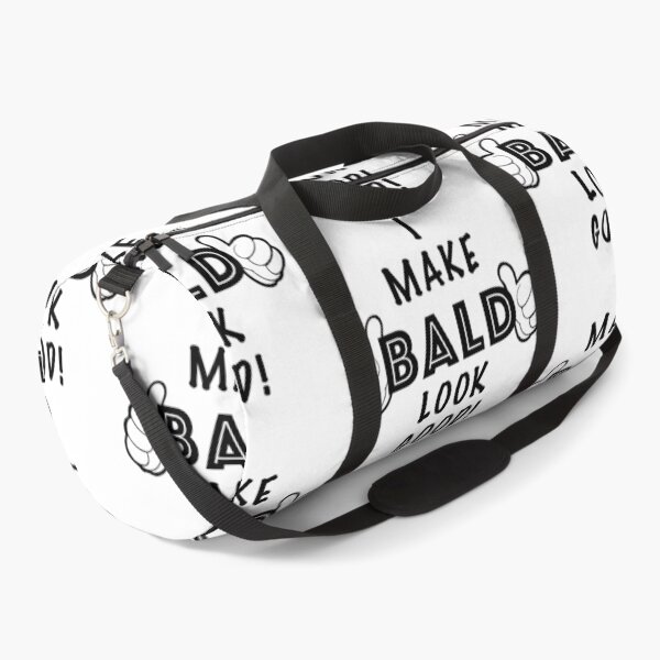 Item preview, I Make Bald Look good designed and sold by PBSMondo.