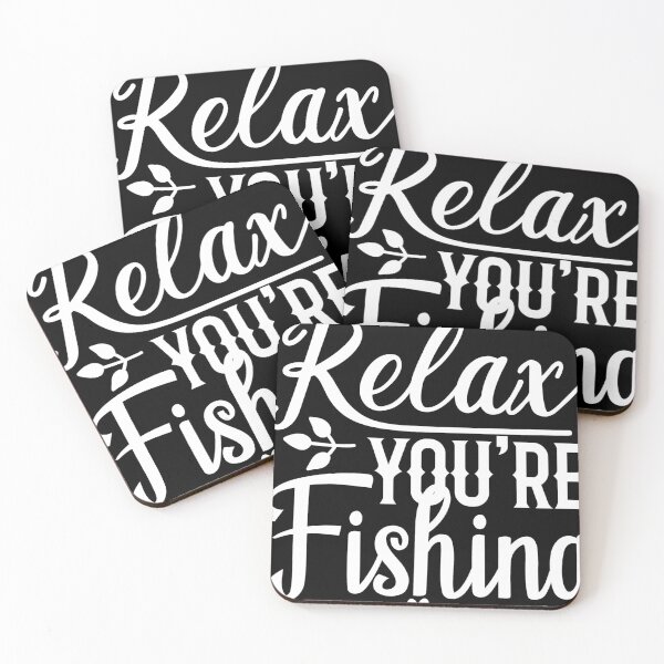 Item preview, Relax you're fishing designed and sold by pnkpopcorn.