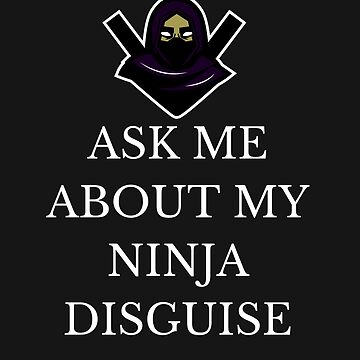 Funny Shirt Men, Ninja Shirt, Mens Funny T Shirt, Mens Cool Shirt, Ninja  Flip Shirt, Ask Me About My Ninja Disguise -  Norway