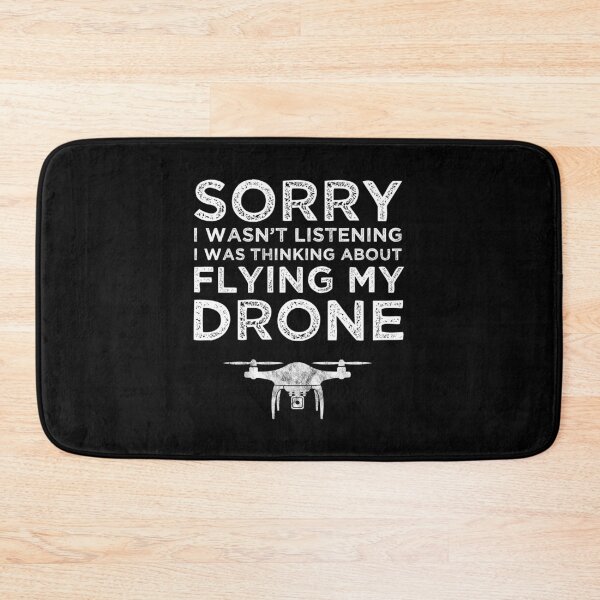 Item preview, Sorry I Wasn't Listening - I Was Thinking About Flying My Drone designed and sold by Cat Lady Designs.