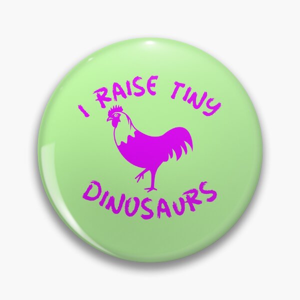 Item preview, I Raise Tiny Dinosaurs -funny chicken design in purple text designed and sold by katiekendall.