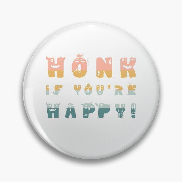 Item preview, HONK If You're Happy T-Shirt designed and sold by Designo-rama.