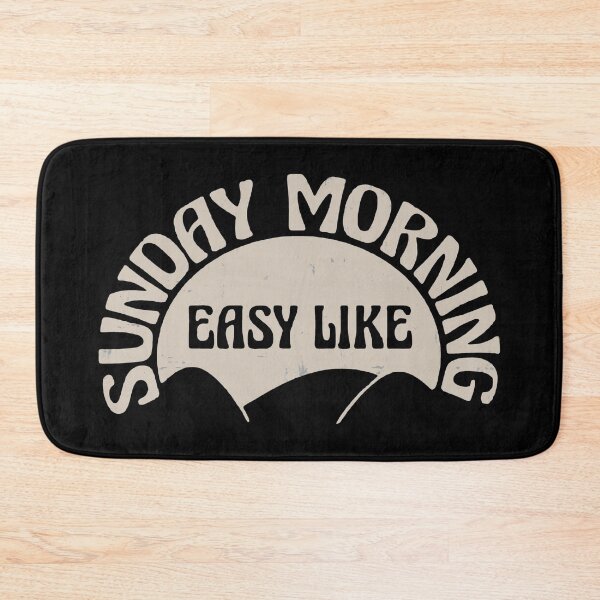 Item preview, Easy Like Sunday Morning  designed and sold by SoldMescaline.