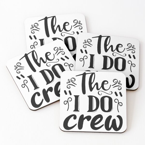 Item preview, The I do crew designed and sold by SasKloset.
