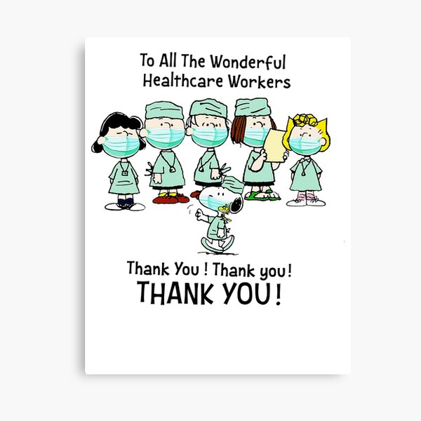 To All The Wonderful Healthcare Workers Thank You, Designer Canvas Print