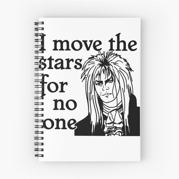Item preview, I move the stars for no one Jareth Labyrinth goblin king movie Halloween Christmas designed and sold by LabyrinthXuanH.